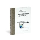 VHS - Felix Scheinberger - Wasserfarbe für Gestalter